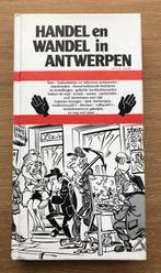 Handel en Wandel in Antwerpen door K. Luyckx, Boeken, Ophalen of Verzenden, Zo goed als nieuw, K. Luyckx