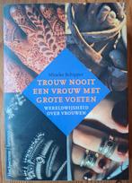 M. Schipper - Trouw nooit een vrouw met grote voeten, Ophalen of Verzenden, Zo goed als nieuw, M. Schipper