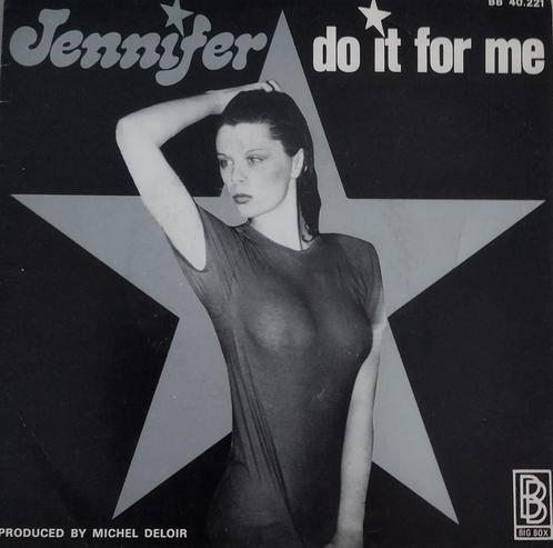 Jennifer - Fais-le pour moi, CD & DVD, Vinyles Singles, Utilisé, Single, Pop, 7 pouces, Enlèvement ou Envoi