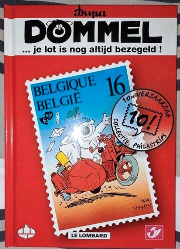 Philastrip - Dommel ...je lot is nog altijd bezegeld! beschikbaar voor biedingen