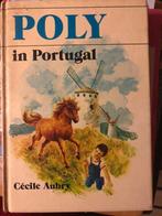 Poly in Portugal, Cécile Aubry, Ophalen of Verzenden, Zo goed als nieuw, Cécile Aubrey