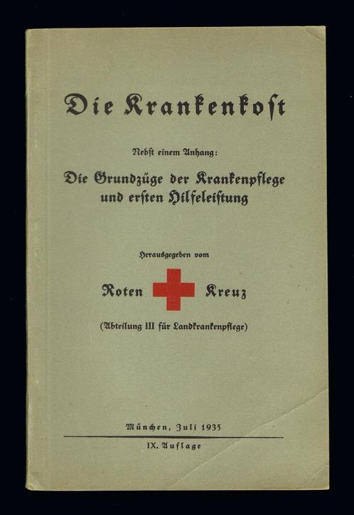 DRK, Die Krankenkost, zieken & voeding, EHBO (1935), Collections, Objets militaires | Seconde Guerre mondiale, Envoi