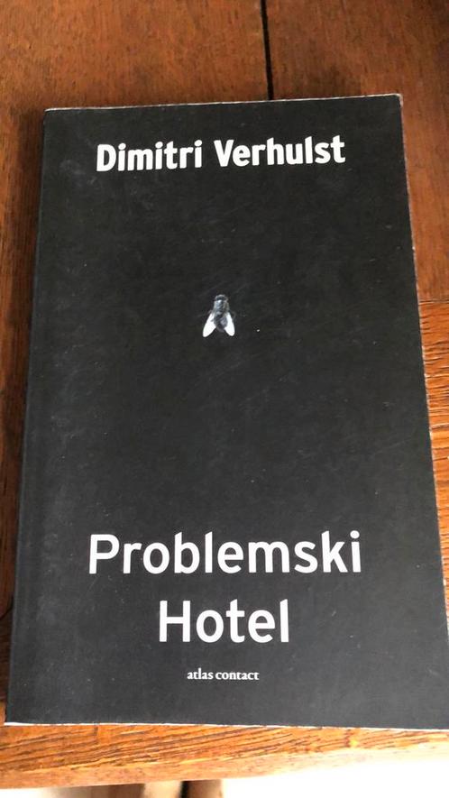 Dimitri Verhulst - Problemski hotel, Livres, Littérature, Comme neuf