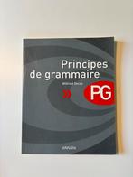 Principes de grammaire, Boeken, Ophalen of Verzenden, Zo goed als nieuw, Frans, Wilfried Decoo