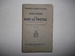 Le Bois le Prêtre (oktober 1914 - april 1915), Gelezen, Verzenden, Landmacht, Voor 1940