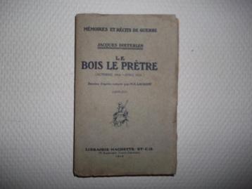Le Bois le Prêtre (oktober 1914 - april 1915) beschikbaar voor biedingen