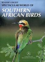 READER'S DIGEST SPECTACULAR WORLD OF SOUTHERN AFRICAN BIRDS, Comme neuf, Envoi, Reader’s digest, Natuur - Vogels