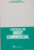 Synthèse du droit commercial M. De Clercq, Ophalen of Verzenden, Nieuw, Hoger Onderwijs, M. De Clercq