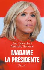 A. DJAMSHIDI en N. SCHUCK — Madame la présidente — Biografie, Boeken, Politiek en Maatschappij, Maatschappij en Samenleving, Nathalie SCHUCK