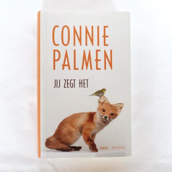Connie Palmen – Jij zegt het, Boeken, Literatuur, Zo goed als nieuw, België, Ophalen of Verzenden