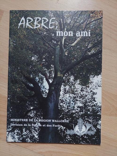 Arbre mon ami, Livres, Maison & Jardinage, Enlèvement ou Envoi