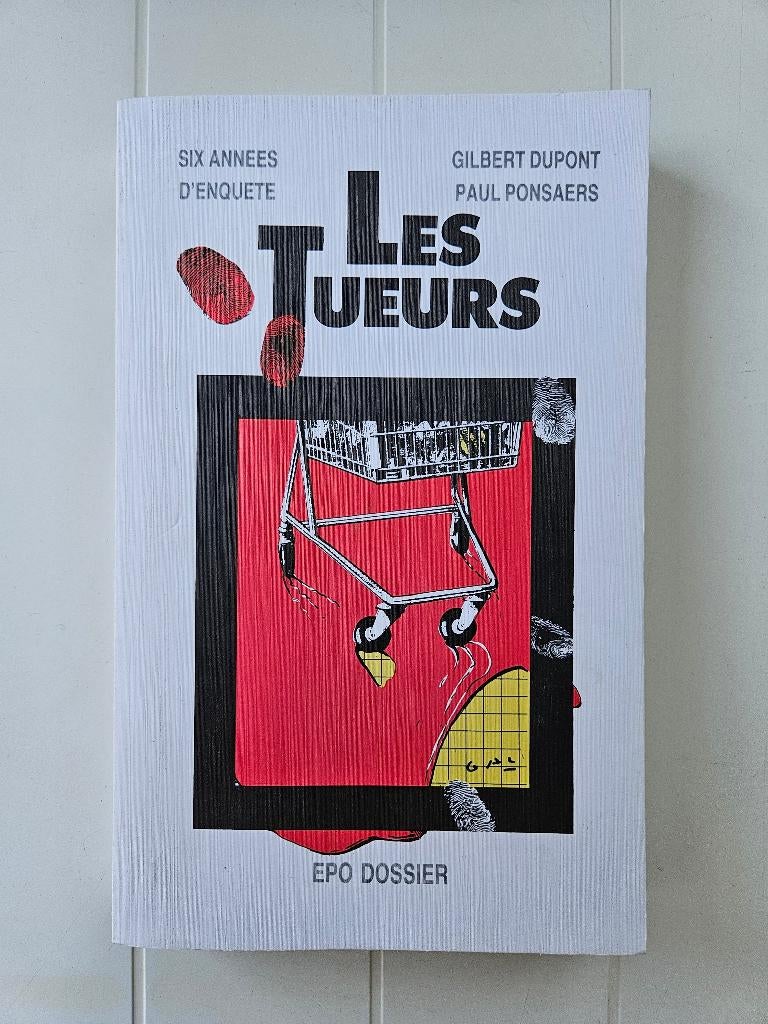 The Killers: Zes jaar - Brabantse moorden, Boeken, Geschiedenis | Stad en Regio, Ophalen of Verzenden, Zo goed als nieuw, Gilbert Dupont