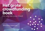 Het grote crowdfunding boek, Boeken, Ophalen, Business contact, Zo goed als nieuw, Economie en Marketing