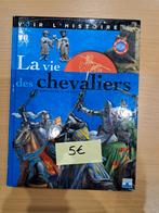 Voir l'Histoire : la vie des chevaliers - Manuel scolaire, Livres, Livres scolaires, Enlèvement, Utilisé, Primaire, Histoire
