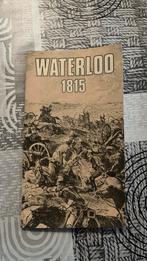 Waterloo 1815, Boeken, Geschiedenis | Wereld, Ophalen, Zo goed als nieuw