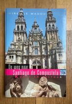 M. Madou - De weg naar Santiago de Compostela., Gelezen, Europa, Ophalen of Verzenden, M. Madou
