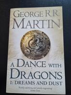 A dance with dragons 1: Dreams and dust, Boeken, Ophalen of Verzenden