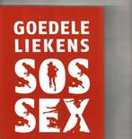 Sos sex Goedele Liekens 192 blz, Boeken, Ophalen of Verzenden, Zo goed als nieuw