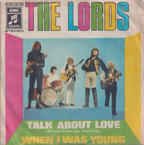 The Lords – Talk about love / When I was young – Single, Cd's en Dvd's, Vinyl Singles, Gebruikt, Single, Pop, 7 inch, Ophalen of Verzenden