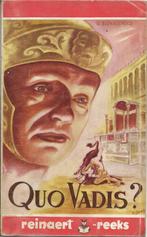 QUO VADIS? - REINAART-REEKS - 1952, Livres, Utilisé, Enlèvement ou Envoi, H. SIENKIEWICZ