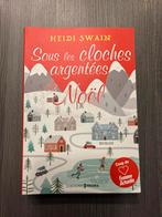 Livre « Sous les cloches argentées de Noël » Heidi Swain, Enlèvement ou Envoi, Neuf, Heidi Swain
