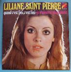 Liliane Saint Pierre – Quand C'est Fini C'est Fini, Cd's en Dvd's, Ophalen of Verzenden, 7 inch, Pop, Single