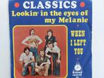 Classics - Lookin In The Eyes Of My Melanie (1977), Ophalen of Verzenden