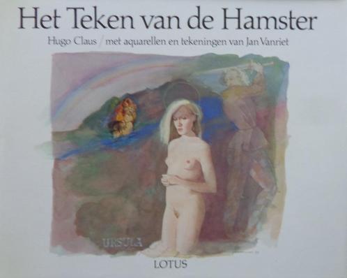 JAN VANRIET / HUGO CLAUS / TEKEN VAN HAMSTER / KUNSTBOEK SIG, Antiek en Kunst, Kunst | Litho's en Zeefdrukken, Ophalen of Verzenden