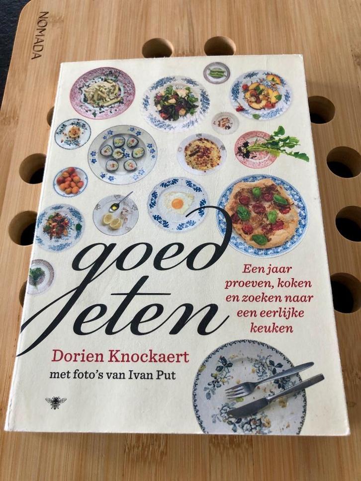 Goed eten : Dorien Knockaert, Boeken, Kookboeken, Zo goed als nieuw, Ophalen of Verzenden