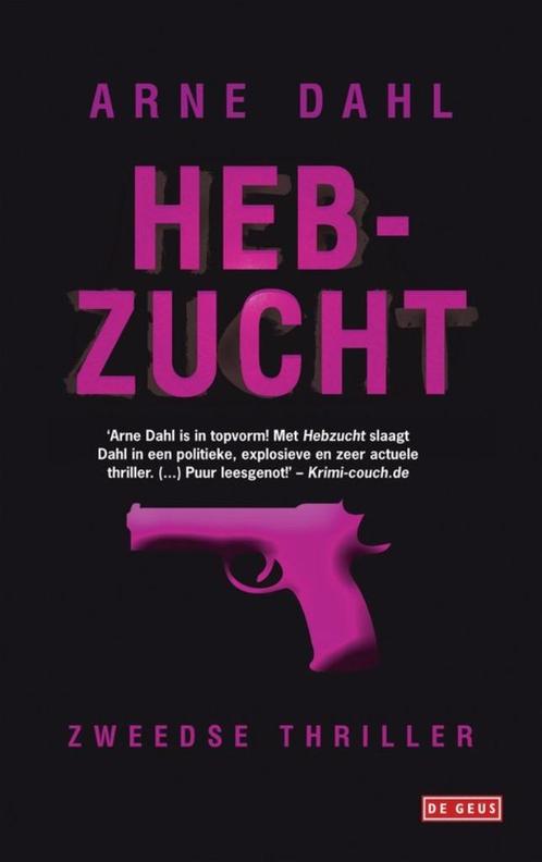 Te Koop Boek Opcop 1 - Hebzucht Arne Dahl, Boeken, Thrillers, Zo goed als nieuw, Scandinavië, Ophalen of Verzenden