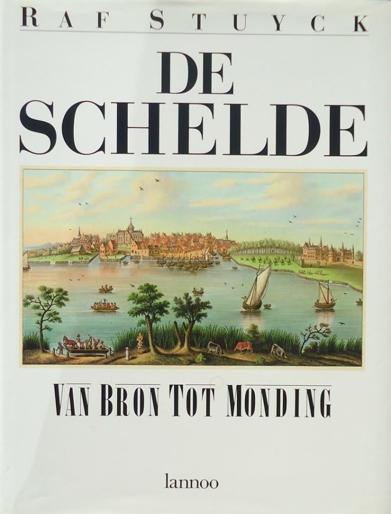 De Schelde: van bron tot monding - R. Stuyck, Boeken, Ophalen of Verzenden