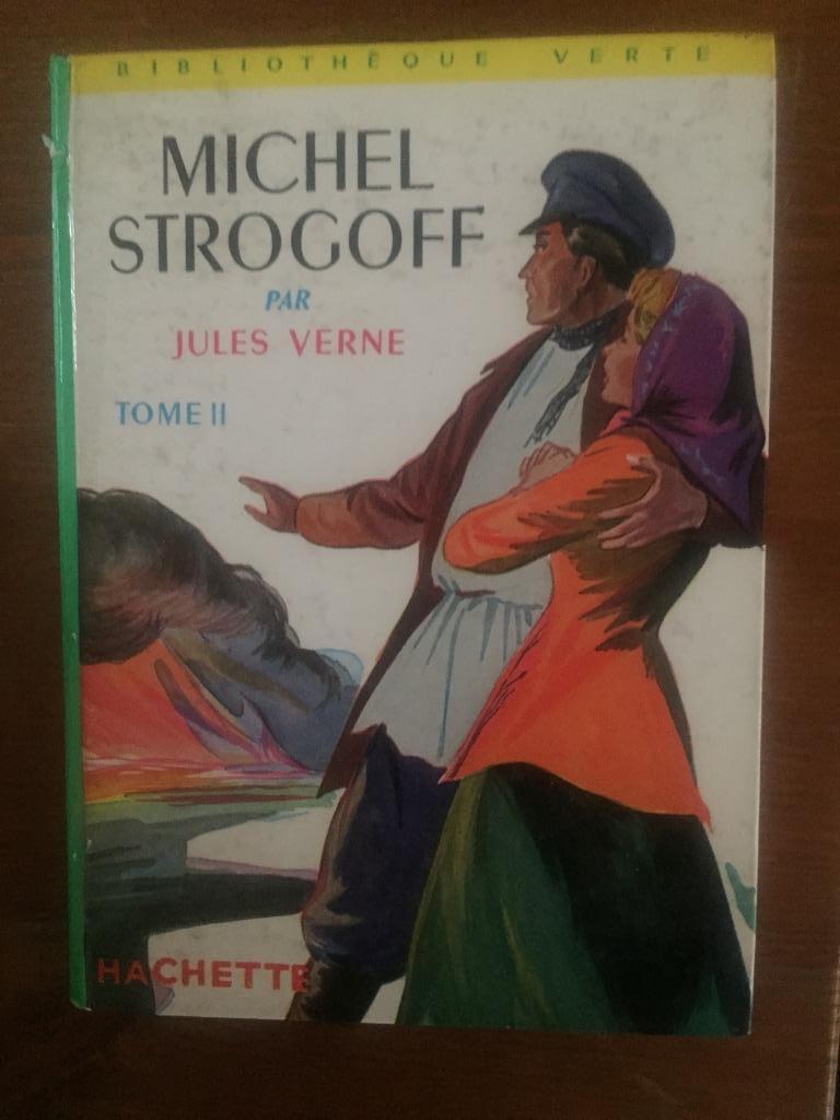 Jules Verne : Michel Strogoff tome 2, Enlèvement ou Envoi