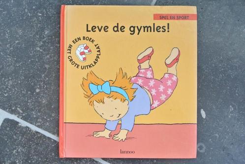 leve de gymles!, Boeken, Kinderboeken | Kleuters, Ophalen of Verzenden