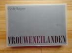 De Kuyper Eric, Vrouweneilanden 1995, Boeken, Ophalen of Verzenden, Zo goed als nieuw