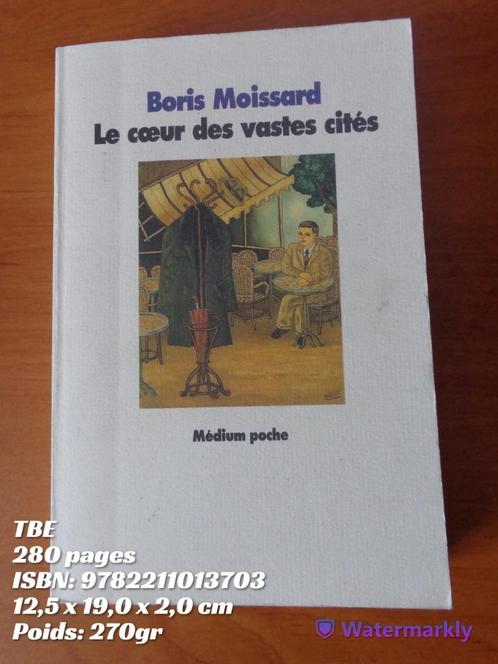 Het hart van grote steden door Boris Moissard - TBE, Boeken, Romans, Gelezen, Ophalen of Verzenden