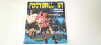 Panini Football / Voetbal 1981 (niet compleet), Ophalen of Verzenden, Zo goed als nieuw