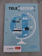 TeleScoop 3 D/A - leerwerkboek, Ophalen of Verzenden, Uitgeverij Van In, Overige niveaus, Aardrijkskunde