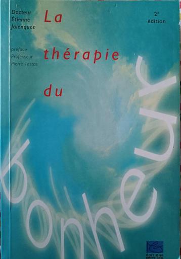 La Thérapie du Bonheur : Dr E. Jalenques : GRAND FORMAT beschikbaar voor biedingen