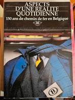 150 ans de chemin de fer en belgique, Livres, Comme neuf, Enlèvement ou Envoi
