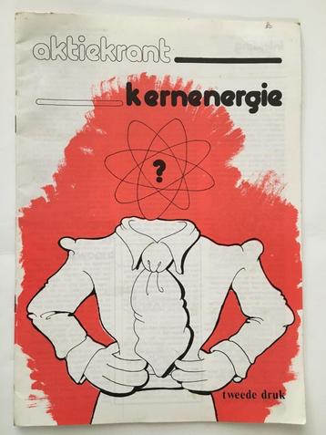 Kernenergie. Actiekrant, Enlèvement ou Envoi, Comme neuf