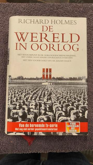 Richard Holmes - De wereld in oorlog beschikbaar voor biedingen