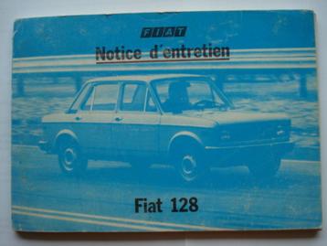 Fiat 128 Notice d'entretien 1977, Autos : Divers, Modes d'emploi & Notices d'utilisation, Enlèvement ou Envoi