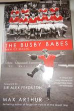 Livre The BUSBY BABES (Manchester United) en anglais., Enlèvement ou Envoi, Comme neuf