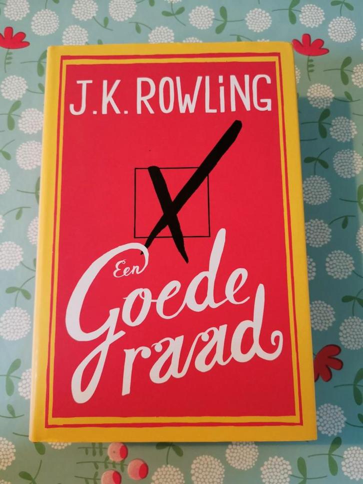 J.K. Rowling - Een goede raad, Livres, Littérature, Enlèvement ou Envoi