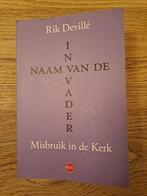 Rik Devillé - In naam van de Vader, Ophalen of Verzenden, Zo goed als nieuw, Rik Devillé