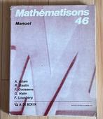 Mathématisons 46 Manuel De Boeck 1983, Livres, Livres scolaires, Utilisé