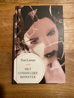Tom Lanoye - Het goddelijke monster, Comme neuf, Belgique, Tom Lanoye, Enlèvement ou Envoi