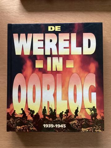 De wereld in oorlog 1939-1945, Boeken, Tweede Wereldoorlog, Ophalen of Verzenden, Zo goed als nieuw, Algemeen