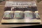 Les Trams Verts De Charleroi, Boeken, Ophalen, Gelezen