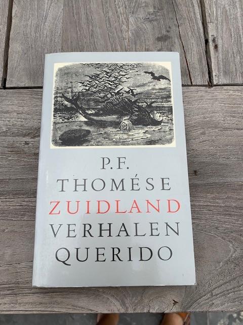 Zuidland - P.F. Thomése, Livres, Littérature, Utilisé, Enlèvement ou Envoi